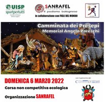06/03/2022 Castello d'Argile - Camminata dei Presepi e Memorial Angelo Pareschi
