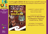 01/07/2024 Pieve di Cento - I delitti di Bologna. Presentazione del libro di Massimo Fagnoni