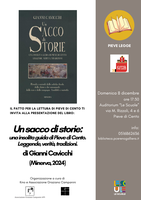 08/12/2024 Pieve di Cento - Un sacco di storie: una insolita guida di Pieve di Cento. Leggende, verità, tradizioni. Presentazione del libro di Gianni Cavicchi