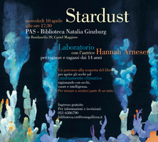 10/04/2024 Castel Maggiore - Stardust. Laboratorio con l'autrice, Hannah Arnesen (per ragazze/i dai 14 anni)