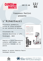 12/06/2024 Castel Maggiore - L'Albertazzi, un dizionario di slang bolognese in una variante di balotta. Francesco Perlini presenta il suo libro