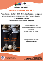 16/11/2024 San Pietro in Casale - I Piedi Neri della bassa bolognese. Presentazione del libro di Giuseppe Guerrini