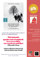 23/03/2024 Pieve di Cento - Hai nascosto queste cose ai sapienti: Don Lorenzo Milani, vita e parole per spiriti liberi. Presentazione del libro di Riccardo Cesari