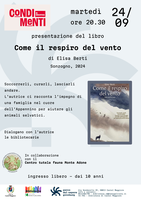 24/09/2024 Castel Maggiore - Come il respiro del vento. Soccorrerli, curarli, lasciarli andare. Presentaizone del libro di Elisa Berti, per Condimenti in Biblioteca