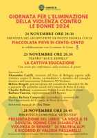 24-25/11/2024 Pieve di Cento - Fiaccolata Pieve di Cento-Cento e La cattiva educazione. Giornata internazionale per l'eliminazione della violenza contro le donne