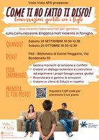 28/09 e 26/10/2024 Castel Maggiore - Come ti ho fatto, ti disfo. Conversazioni gentili con i figli. Due laboratori per genitori