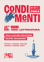 28-30/06/2024 Castel Maggiore - Condimenti Festival. Festival di cibo e letteratura.12a edizione