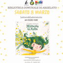 08/03/2025 Argelato - Mimosa in fuga. Lettura e laboratorio per famiglie, per la Giornata internazionale della donna