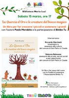 15/03/2025 San Pietro in Casale - La quercia d’oro e le creature del bosco magico. Favole per crescere. Presentazione del libro di Paolo Morabito