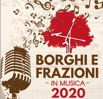 Borghi e Frazioni in Musica 2020 - 21a edizione